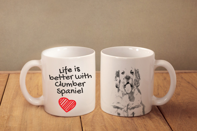 Clumber Spaniel - Ceramic Cup, Mug "life Is Better", Ca